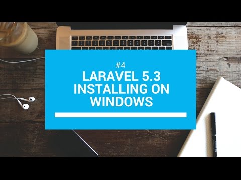 Laravel 5.3 tutorials #4 Installing Laravel 5.3 on Windows