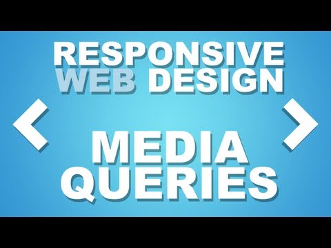 Responsive Website Design Tutorial: Using Media Queries