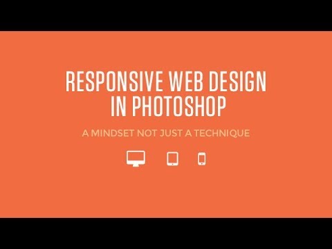 Responsive Web Design In Photoshop - A Mindset Not Just Technique