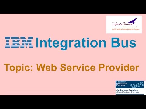 IBM Integration Bus Tutorials- WebService Provider-BestOnlineTraining@www.infinitedreams.org