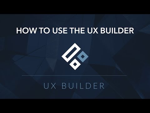 How to use the UX Builder