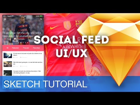 Sketch 3 Tutorial • Social Feed UI/UX • Sketchapp Tutorial & Design Workflow