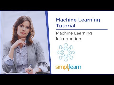 Machine Learning Introduction | Machine Learning Tutorial | Simplilearn