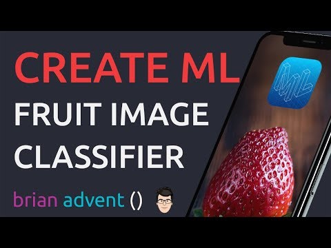 iOS 12 Swift Tutorial: Create a Fruit Classifier with Create ML