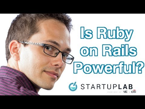 The Benefits of Ruby on Rails