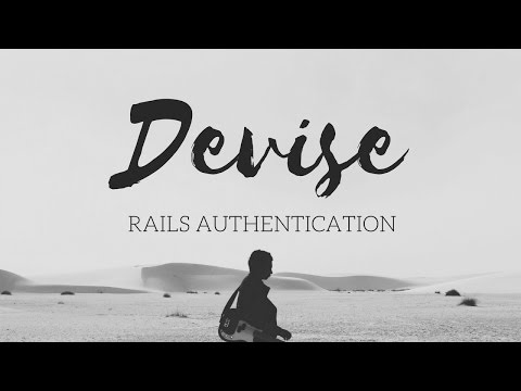 Easy Rails App Authentication (Devise Gem)