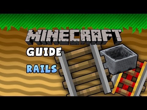 The Minecraft Guide - 10 - Rails