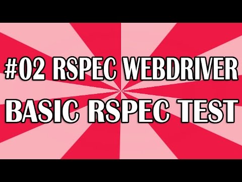 RSpec Tutorial 02 - Basic Ruby and Rspec Test