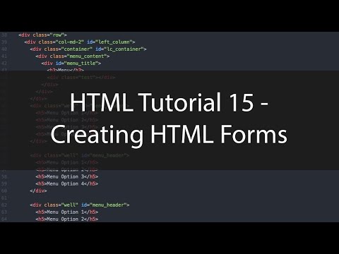HTML Tutorial 15 - Creating HTML Forms