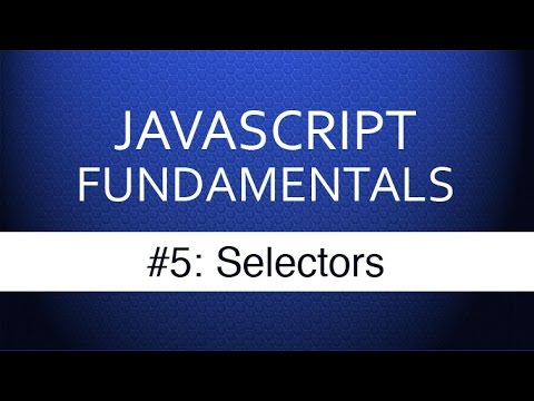 Javascript Selectors - Javascript Tutorial for Beginners With Examples