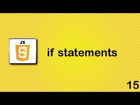 Javascript beginner tutorial 15 - if statements