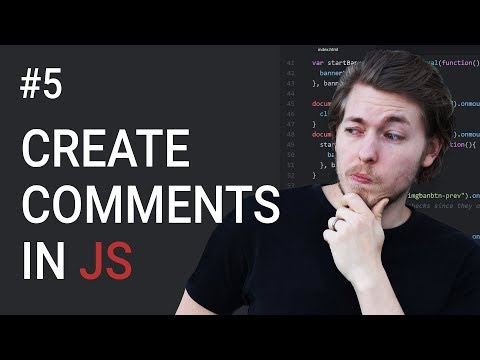 5: (UPDATED 2018 COURSE IN DESC!!!) How To Create JavaScript Comments | JavaScript Tutorial