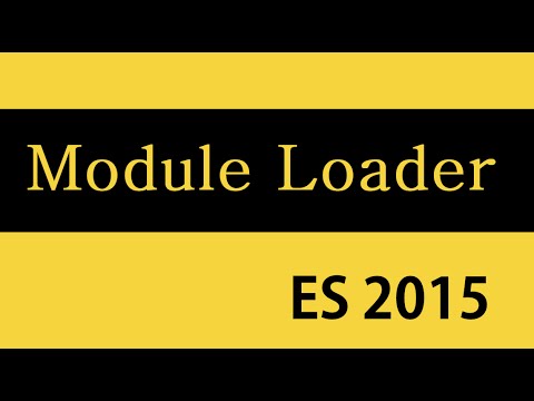 ES6 and Typescript Tutorial - 25 - Module Loader Setup