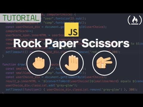 Web Development Tutorial - JavaScript,  HTML, CSS - Rock Paper Scissors Game