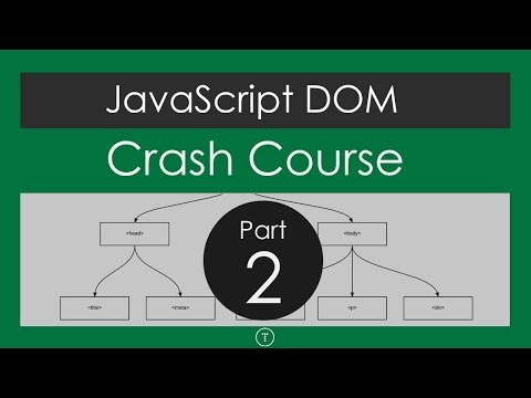 JavaScript DOM Crash Course - Part 2