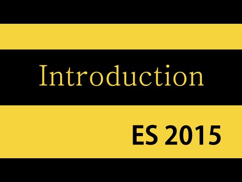 ES6 and Typescript Tutorial - 1 - Introduction