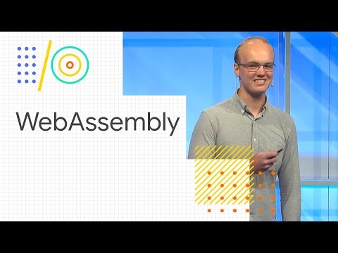 Build the future of the web with WebAssembly and more (Google I/O '18)