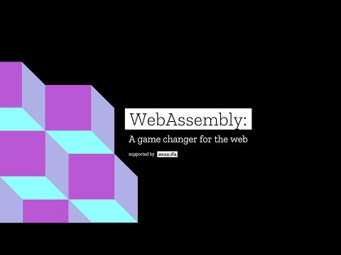 WebAssembly: A game changer for the Web | Mozilla