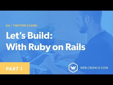 Let's Build: A Twitter Clone With Ruby on Rails - Part 1
