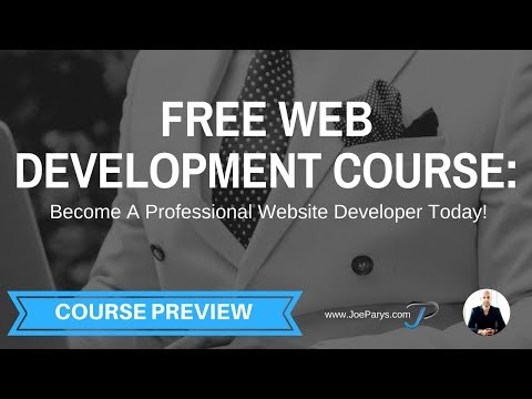Complete Free Web Development Course: Become A Professional Website Developer Today!