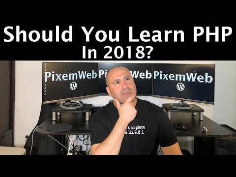 Should You Learn PHP for Web Development in 2018?