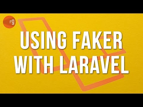 How to use Faker with Laravel Tutorial