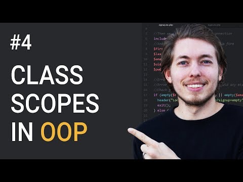 4: What Are Scopes In Object Oriented PHP Programming | OOP PHP Tutorial | Learn OOP PHP