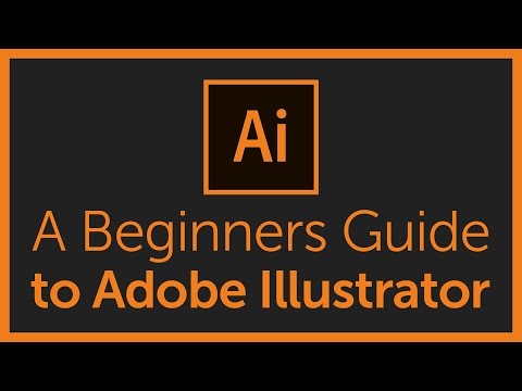 The Complete Beginners Guide To Adobe Illustrator | Tutorial Overview & Breakdown