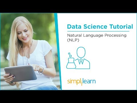 Natural Language Processing (NLP) Tutorial | Data Science Tutorial | Simplilearn